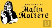 Malin Molière (2e Édition)