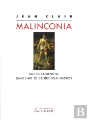 Malinconia ; Motifs Saturniens Dans L'Art De L'Entre-Deux-Guerres