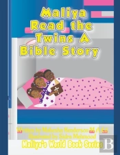 Maliya Read The Twins A Bible Story