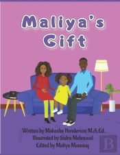 Maliya'S Gift