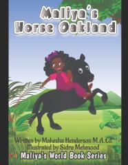 Maliya'S Horse Oakland