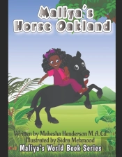 Maliya'S Horse Oakland