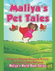 Maliya'S Pet Tales