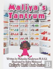 Maliya'S Tantrum