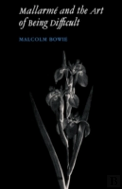 Bertrand.pt - Mallarme And The Art Of Being Difficult