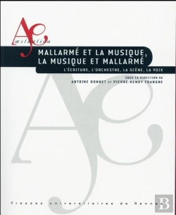 Bertrand.pt - Mallarmé Et La Musique ; La Musique Et Mallarmé