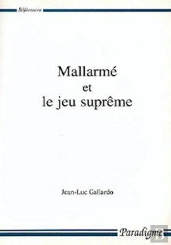 Bertrand.pt - Mallarmé Et Le Jeu Suprême