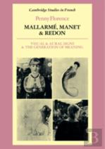 Mallarme, Manet And Redon