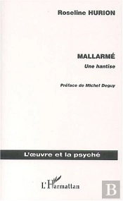 Mallarme ; Une Hantise
