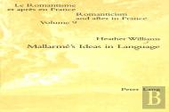 Mallarme'S Ideas In Language