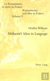 Mallarme'S Ideas In Language