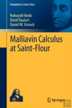 Bertrand.pt - Malliavin Calculus At Saint-Flour