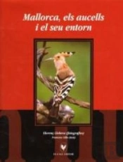 Mallorca, Els Aucells I El Seu Entorn.