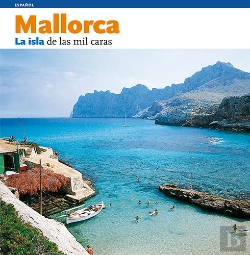 Bertrand.pt - Mallorca, La Isla De Las Mil Caras