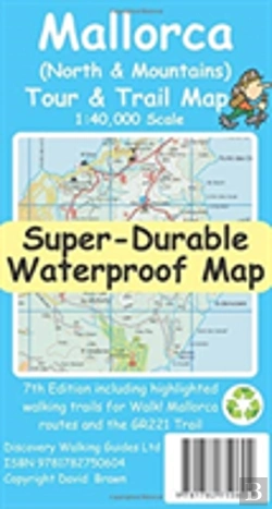 Bertrand.pt - Mallorca North & Mountains Tour & Trail Super-Durable Map (7th Ed)