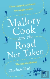 Mallory Cook And The Road Not Taken