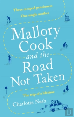 Bertrand.pt - Mallory Cook And The Road Not Taken