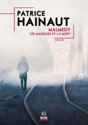 Malmedy : Les Masques Et La Mort