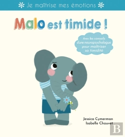 Bertrand.pt - Malo Est Timide ! J'Apprivoise Mes Émotions