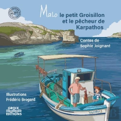 Bertrand.pt - Malo Le Petit Groisillon Et Le Pêcheur De Karpathos
