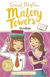 Malory Towers: Goodbye