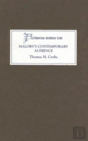 Malory'S Contemporary Audience