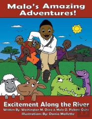 Malo'S Amazing Adventures! - Excitement Along The River