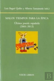 Malos Tiempos Para La Épica.