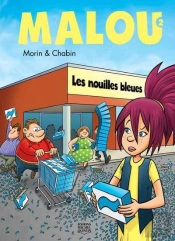 Malou V 02 Les Nouilles Bleues
