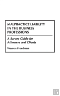 Bertrand.pt - Malpractice Liability In The Business Professions