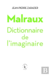 Malraux, Dictionnaire De L'Imaginaire