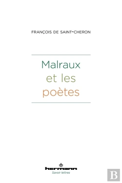 Bertrand.pt - Malraux Et Les Poetes