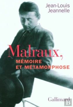 Bertrand.pt - Malraux, Mémoire Et Métamorphose