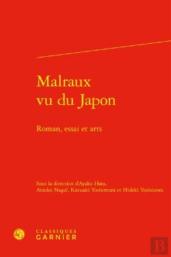 Bertrand.pt - Malraux Vu Du Japon : Roman, Essai Et Arts