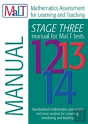 Malt Stage Three (Tests 12-14) Manual (Mathematics Assessment For Learning And Teaching)