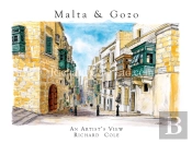 Malta, Gozo & Comino, An Artist'S View.