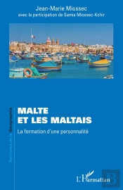 Malte Et Les Maltais : La Formation D'Une Personnalité