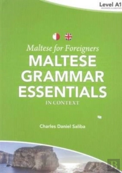 Bertrand.pt - Maltese For Foreigners: Maltese Grammar Essentials In Context 1