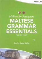 Maltese For Foreigners: Maltese Grammar Essentials In Context 1