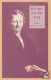 Malthus And His Time