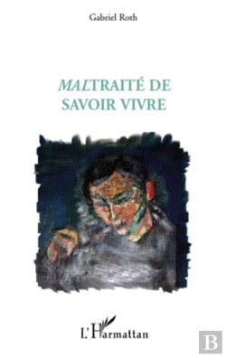 Bertrand.pt - Maltraité De Savoir Vivre