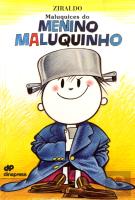 Maluquices do Menino Maluquinho