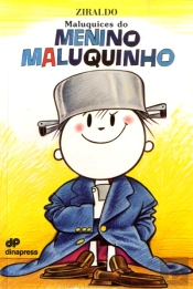 Maluquices do Menino Maluquinho