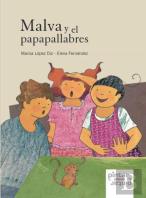 Malva Y El Papapallabres