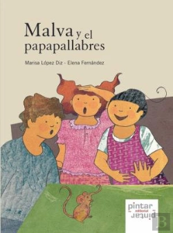 Bertrand.pt - Malva Y El Papapallabres