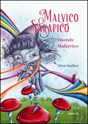 Malvico Sarapico, o Duende Mafarrico