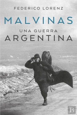 Bertrand.pt - Malvinas. Una Guerra Argentina