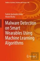 Malware Detection On Smart Wearables Using Machine Learning Algorithms