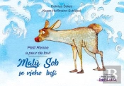 Maly Sob Se V Eho Boji / Petit Renne A Peur De Tout