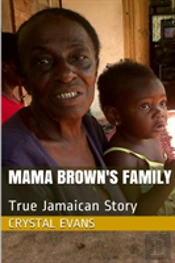 Mama Brown'S Family